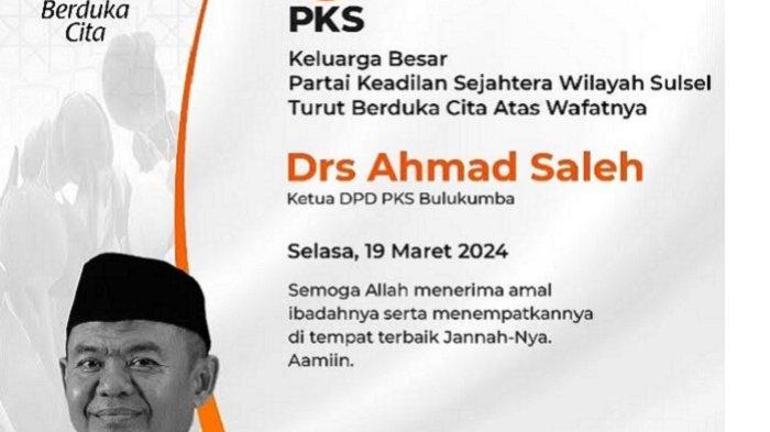 Ketua DPD PKS Bulukumba Ahmad Saleh wafat di Rumah Sakit Umum Daerah Sultan Daeng Raja, Selasa (19/3/2023) pukul 04.15 Wita.