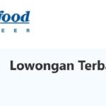 Info terkini peluang kerja per April 2026. PT Indofood buka lowongan untuk 231 di seluruh Indonesia bagi tamatan SMA SMK Sederajat, D3, D4/S1