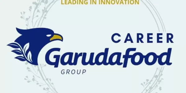 Informasi loker terkini, Senin, 20 April 2026, Garudafood buka 168 lowongan kerja penempatan seluruh Indonesia