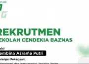 Sekolah Cendekia BAZNAS membuka lowongan kerja bagi tenaga pendidik dan kependidikan untuk mengisi posisi Pembina Asrama Putri