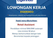 PT Eigerindo Multi Produk Industri atau Eigerindo MPI buka lowongan kerja terbaru untuk sejumlah posisi dan penempatan di berbagai daerah